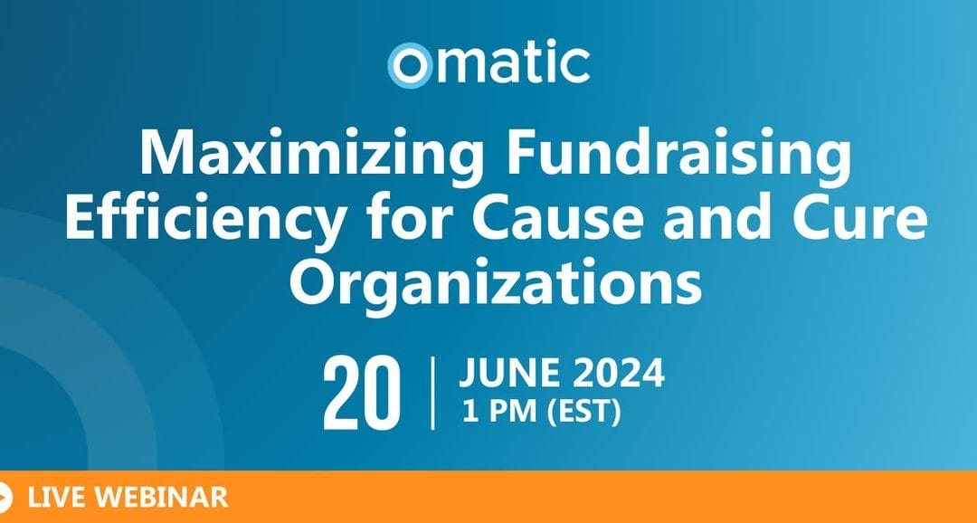 Maximizing Fundraising Efficiency for Cause and Cure Organizations