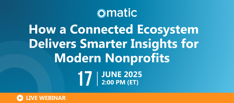 How a Connected Ecosystem Delivers Smarter Insights for Modern Nonprofits