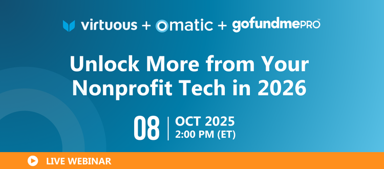Unlock More from Your Nonprofit Tech in 2026  October 8, 2025 | 2:00 PM ET